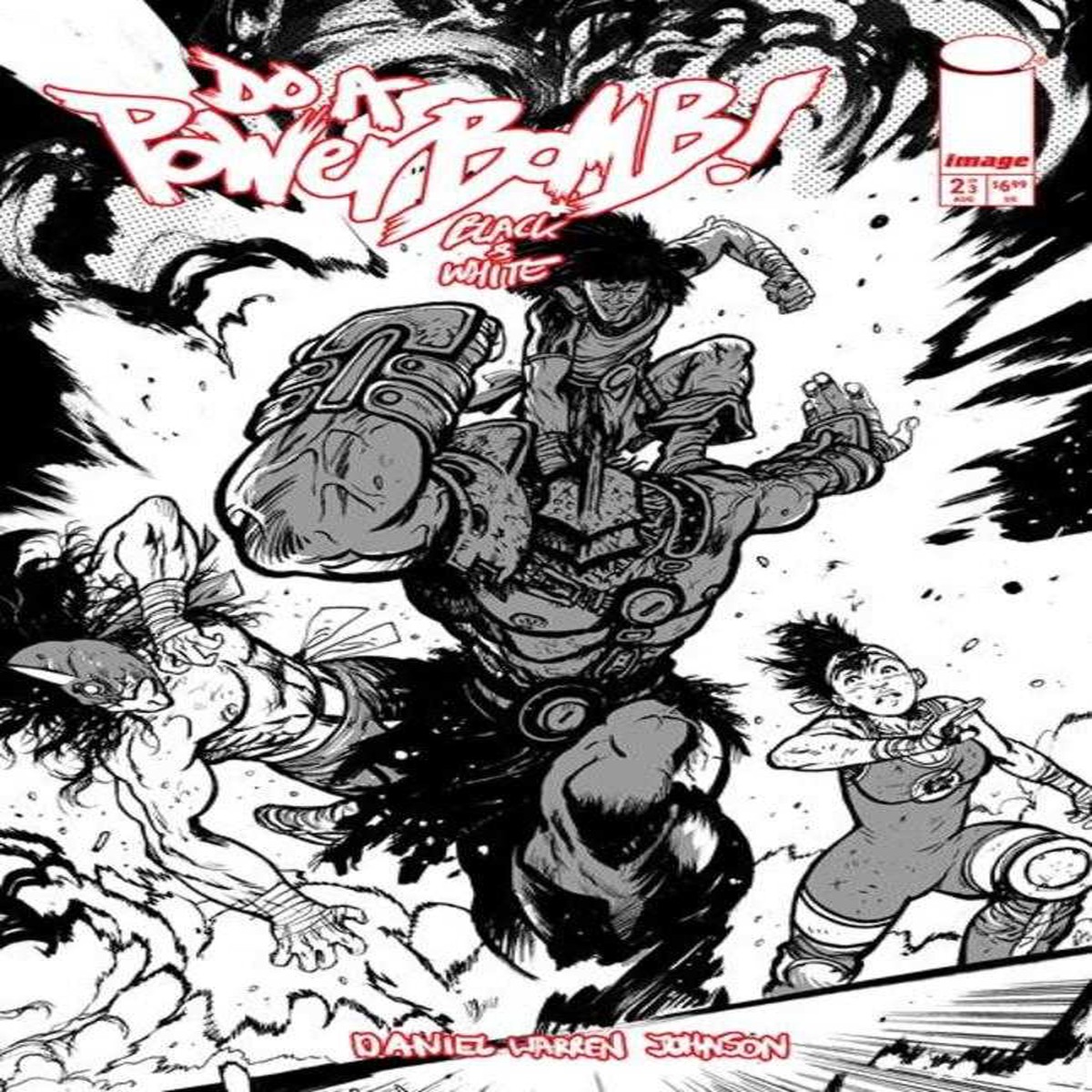 Do A Powerbomb Black And White #2 (Of 3) Cover C Daniel Warren Johnson Action Variant