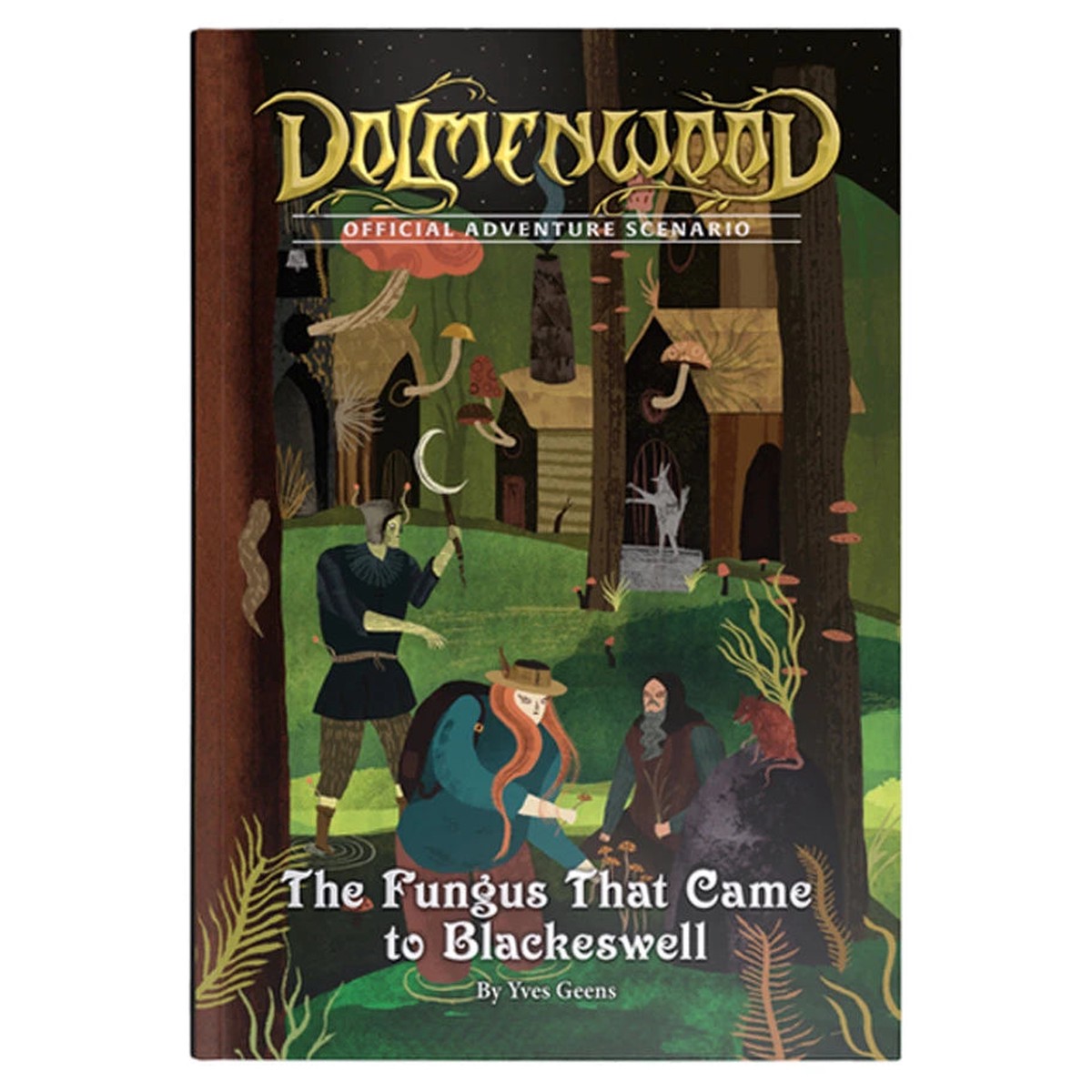 Dolmenwood: The Fungus That Came to Blackeswell